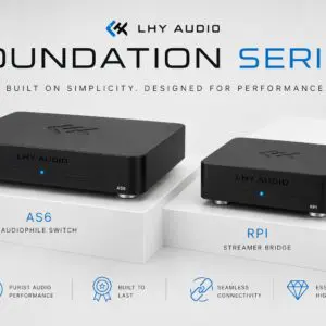 LHY Audio Foundation bundle including AS6 Switch and RPI Streamer in Black
